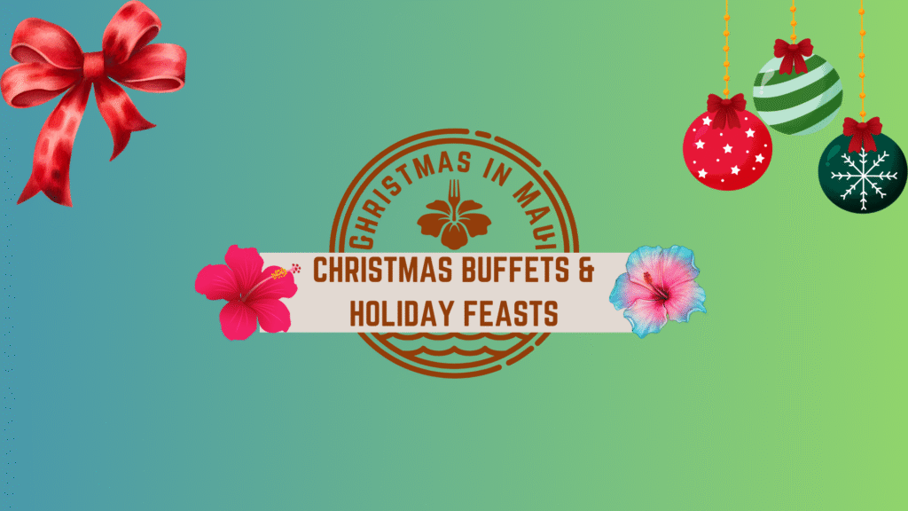 Christmas Buffets & Holiday Feasts